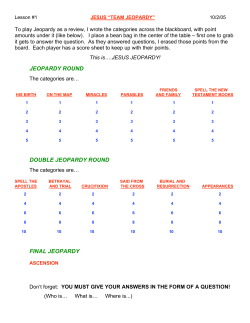 JEOPARDY ROUND DOUBLE JEOPARDY ROUND FINAL