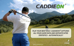 play your best golf. caddieon captures all your game data and