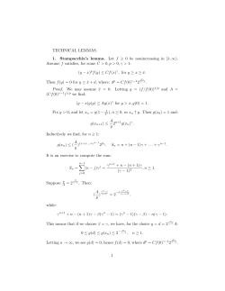 TECHNICAL LEMMAS. 1. Stampacchia`s lemma. Let f ≥ 0 be