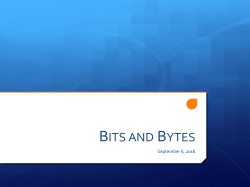 Bits and Bytes