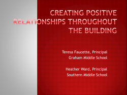 Creating Positive Relationships Throughout The Building