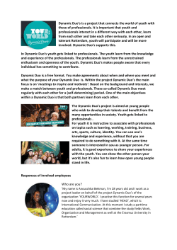 Dynamic Duo`s is een project dat de wereld van jongeren verbindt