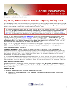 Pay or Play Penalty&mdash;Special Rules for Temporary Staffing Firms