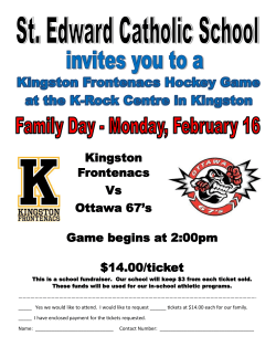 Kingston Frontenacs Vs Ottawa 67`s Game begins at 2:00pm $14.00
