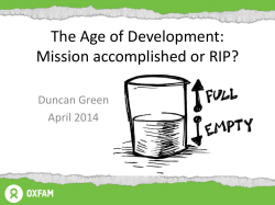 The Age of Development: Mission accomplished or