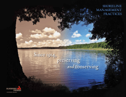 Since 1914, preserving and conserving