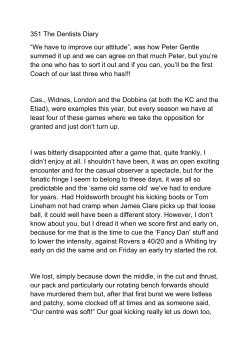 351 The Dentists Diary &ldquo;We have to improve our attitude&rdquo;, was how