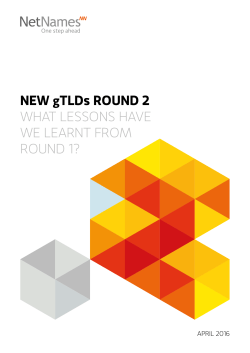NEW gTLDS ROUND 2 WHAT LESSONS HAVE WE