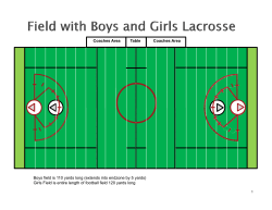 Coaches Area Coaches Area Table Boys field is 110 yards long
