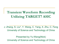 Transient waveform recording utilizing TARGET7 ASIC