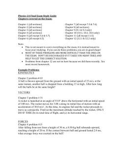 Physics 2A Final Exam Study Guide Chapters covered on the Exam