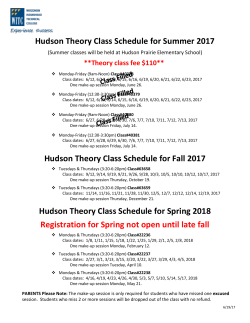 Hudson Theory Class Schedule for Summer 2017 Hudson