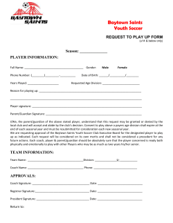 Baytown Saints Youth Soccer REQUEST TO PLAY UP FORM