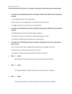 35. An object is moving to the right with a constant