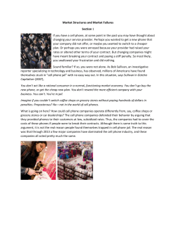 Market Structures and Market Failures Section 1 If you have a cell