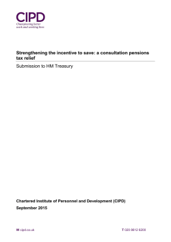 Strengthening the incentive to save: a consultation pensions