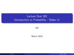 Lecture Stat 302 Introduction to Probability $ Slides 11