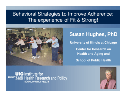 Susan Hughes, PhD Behavioral Strategies to Improve Adherence