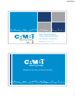 10/18/2016 1 Cambi Thermal Hydrolysis Theory, market and the