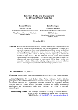 Selection, Trade, and Employment: the Strategic Use of Subsidies