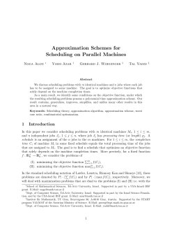 Approximation schemes for scheduling on parallel machines, J. of