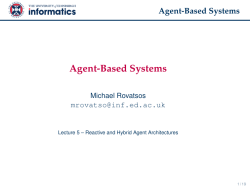 Reactive and Hybrid Agent Architectures