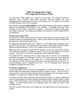 When the Going Gets Tough, The Tough Still Produce a Profit