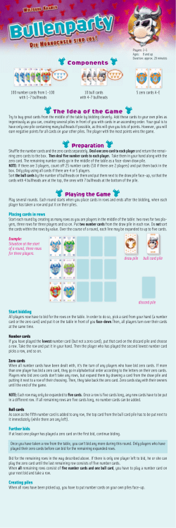 Components The Idea of the Game Preparation Playing the Game