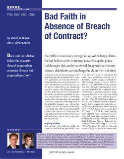 Play Your Best Hand: Bad Faith in Absence of Breach of Contract?