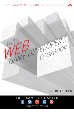 The Web Game Developer`s Cookbook