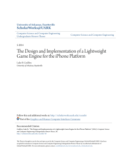 The Design and Implementation of a Lightweight Game Engine for