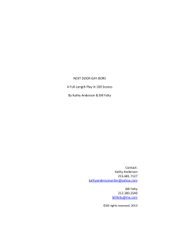 NEXT DOOR GAY-BORS A Full-Length Play in 100 Scenes By