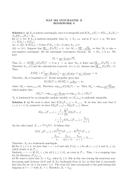 MAT 902 STOCHASTIK II HOMEWORK 8 Solution 1. a) Xn is indeed