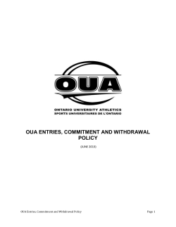 OUA Entries, Commitment and Withdraw Policy
