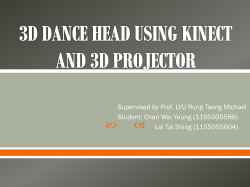 3D Dance Head Using Kinect and 3D projector