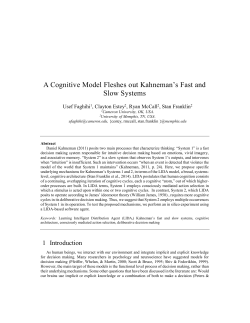 A Cognitive Model Fleshes out Kahneman`s Fast and Slow Systems