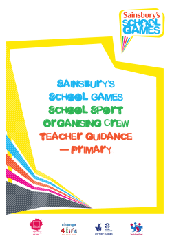 Sainsbury`s School Games School Sport Organising Crew teacher
