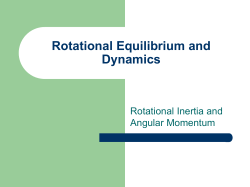 Rotational Equilibrium and Dynamics