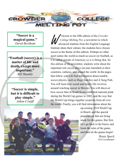 Soccer is a magical game.