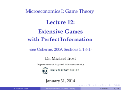 Microeconomics I: Game Theory Lecture 12: Extensive