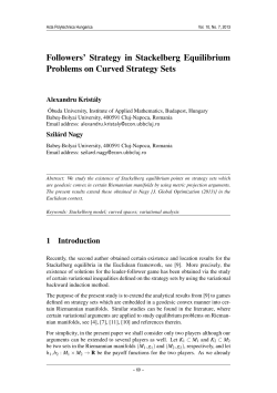 Followers` Strategy in Stackelberg Equilibrium Problems on Curved
