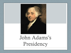 John Adam*s Presidency