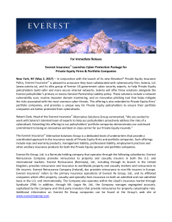 For Immediate Release Everest Insurance&reg; Launches