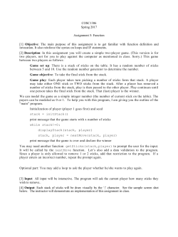 Objective: The main purpose of this assignment is to get familiar with