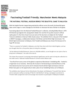 Manchester Meets Malaysia - The National Football Museum