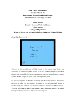 Game Theory and Economics Prof. Dr. Debarshi Das