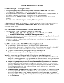 FAQs for Writing Learning Outcomes What Specifically is a