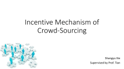 Incentive Mechanism of Crowd-Sourcing