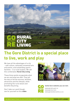 The Gore District is a special place to live, work and play