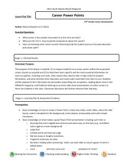 The purpose of this lesson is twofold: (1) to expose